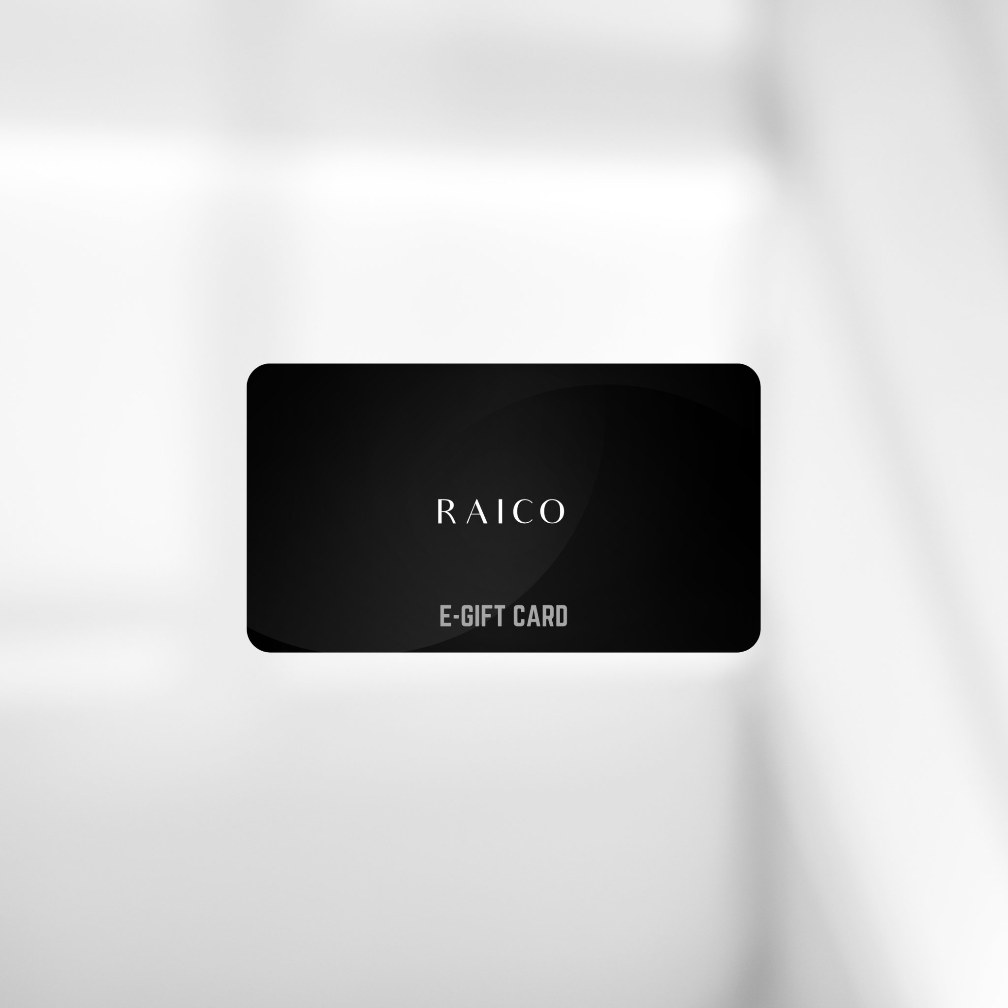 Raico Store Gift Card - Raico Store